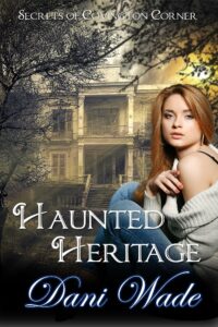 Cover of Haunted Heritage, blond girl in front of haunted antebellum house.